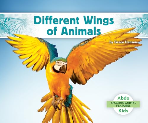 Cover of Different Wings of Animals