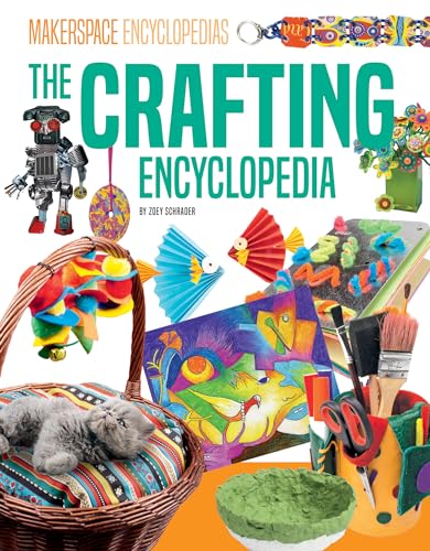 The Crafting Encyclopedia / by Schrader, Zoey