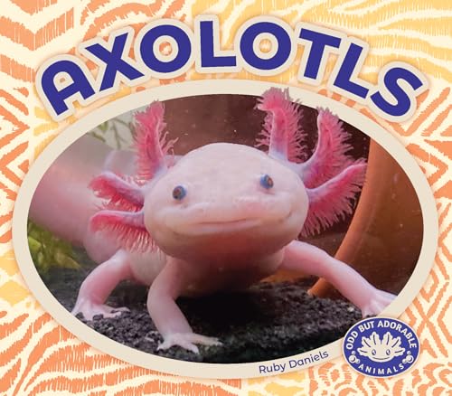 Axolotls / by Daniels, Ruby