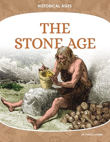 The Stone Age / by Lapierre, Yvette