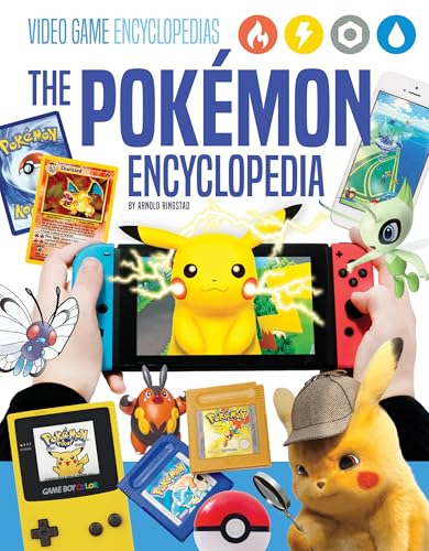 The Pokémon Encyclopedia / by Ringstad, Arnold
