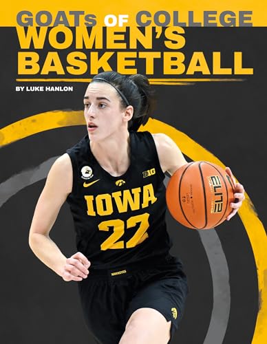 Goats of College Women's Basketball / by Hanlon, Luke