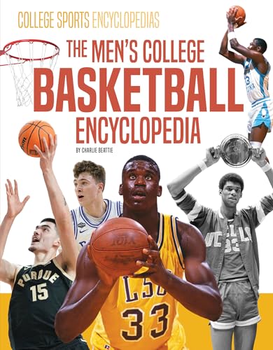 Men's College Basketball Encyclopedia / by Beattie, Charlie