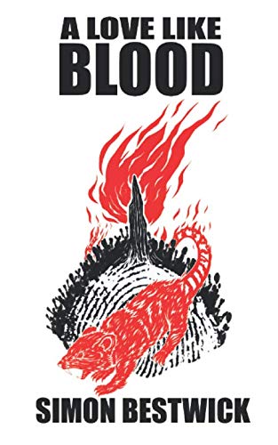 A Love Like Blood (By: Simon Bestwick) cover