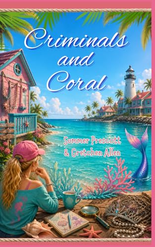 Criminals and Coral book cover