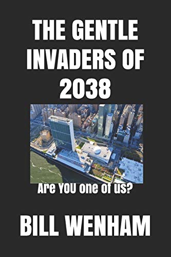 The Gentle Invaders Of 2038 cover
