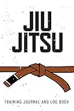 Jiu Jitsu Training Journal And Log Book Brown Belt