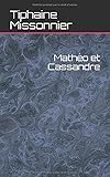 Math%C3%A9o Et Cassandre