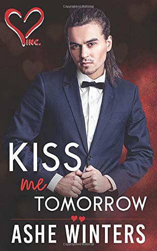Kiss Me Tomorrow (By: Ashe Winters) cover