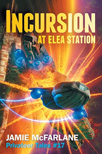 Incursion at Elea Station book cover