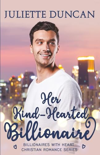 Her Kind-Hearted Billionaire book cover