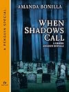 When Shadows Call