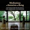 Meditations on Intention and Being: Daily Reflections on the Path of Yoga, Mindfulness, and Compassion (Anchor Books Original)