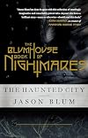 The Blumhouse Book of Nightmares: The Haunted City