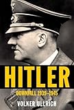 Hitler Downfall 19391945