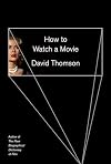 How to Watch a Movie