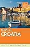 Fodor's Croatia: with a Side Trip to Montenegro (Travel Guide)