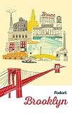 Fodors Brooklyn Travel Guide