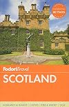 Fodor's Scotland [25th edition]