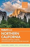Fodors Northern California With Napa Sonoma Yosemite San Francisco Lake Tahoe The Best Road Trips Fullcolor Travel Guide 14