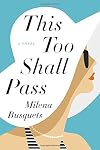 This Too Shall Pass
