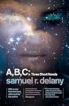 A,B,C: Three Short Novels