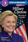 Hillary Clinton: The Life of a Leader