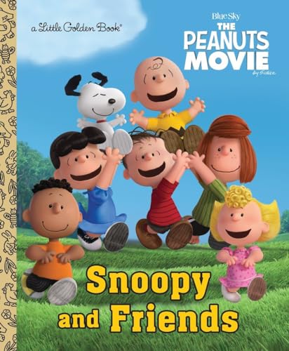 Snoopy and Friends (By: Golden Books) cover