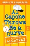 Al Capone Throws Me a Curve