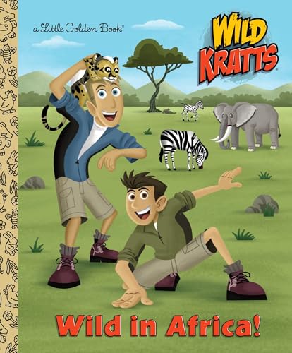 Wild in Africa! (By: Jason Fruchter,Chris Kratt,Martin Kratt) cover