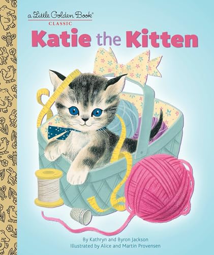 Katie the Kitten (By: Kathryn Jackson) cover