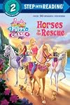 Barbie & Her Sisters in a Puppy Chase: Horses to the Rescue