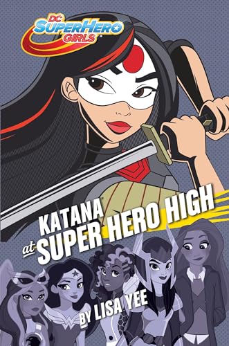 Cover of Katana at Super Hero High