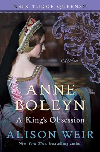 Anne Boleyn, A King's Obsession book cover