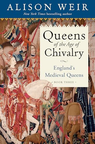 Queens of the Age of Chivalry book cover