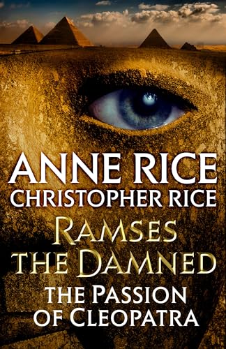 Ramses the Damned: The Passion of Cleopatra (With: Christopher Rice) cover