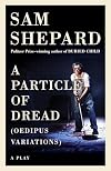 A Particle of Dread