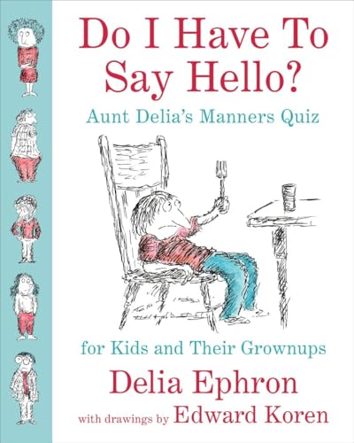Do I Have to Say Hello? book cover