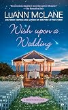 Wish Upon a Wedding (Cricket Creek)
