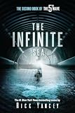 The Infinite Sea The Second Book Of The 5th Wave