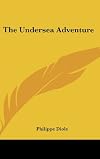 The Undersea Adventure
