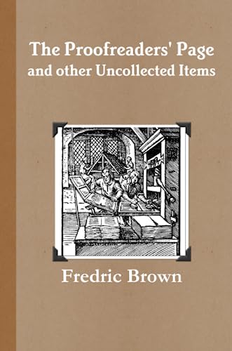 The Proofreaders' Page and Other Uncollected Items book cover