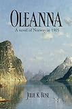 Oleanna (A Novel of Norway in 1905)