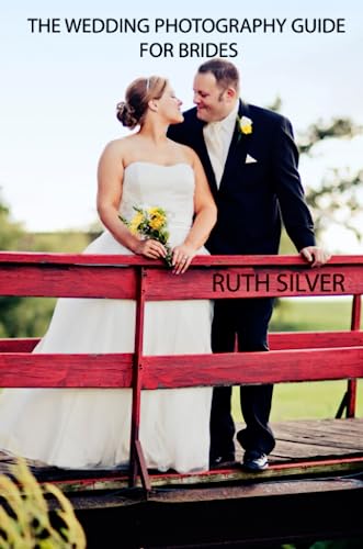 The Wedding Photography Guide for Brides book cover