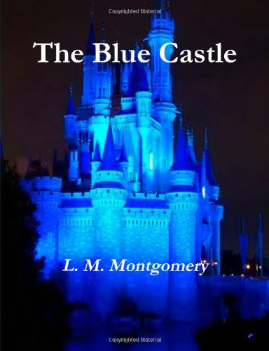 The Blue Castle book cover