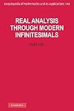 Real Analysis Through Modern Infinitesimals Encyclopedia Of Mathematics And Its Applications