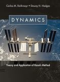 Dynamics Theory And Application Of Kanes Method