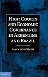 High Courts and Economic Governance in Argentina and Brazil