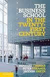 The business school in the twenty-first century : emergent challenges and new business models