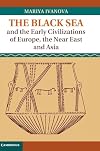 The Black Sea and the Early Civilizations of Europe, the Near East and Asia